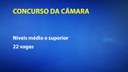 Câmara vai realizar concurso para cargos de níveis médio e superior