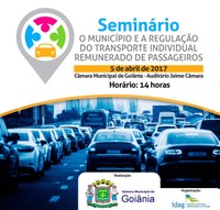 Câmara realiza seminário sobre  o transporte individual remunerado de passageiros 