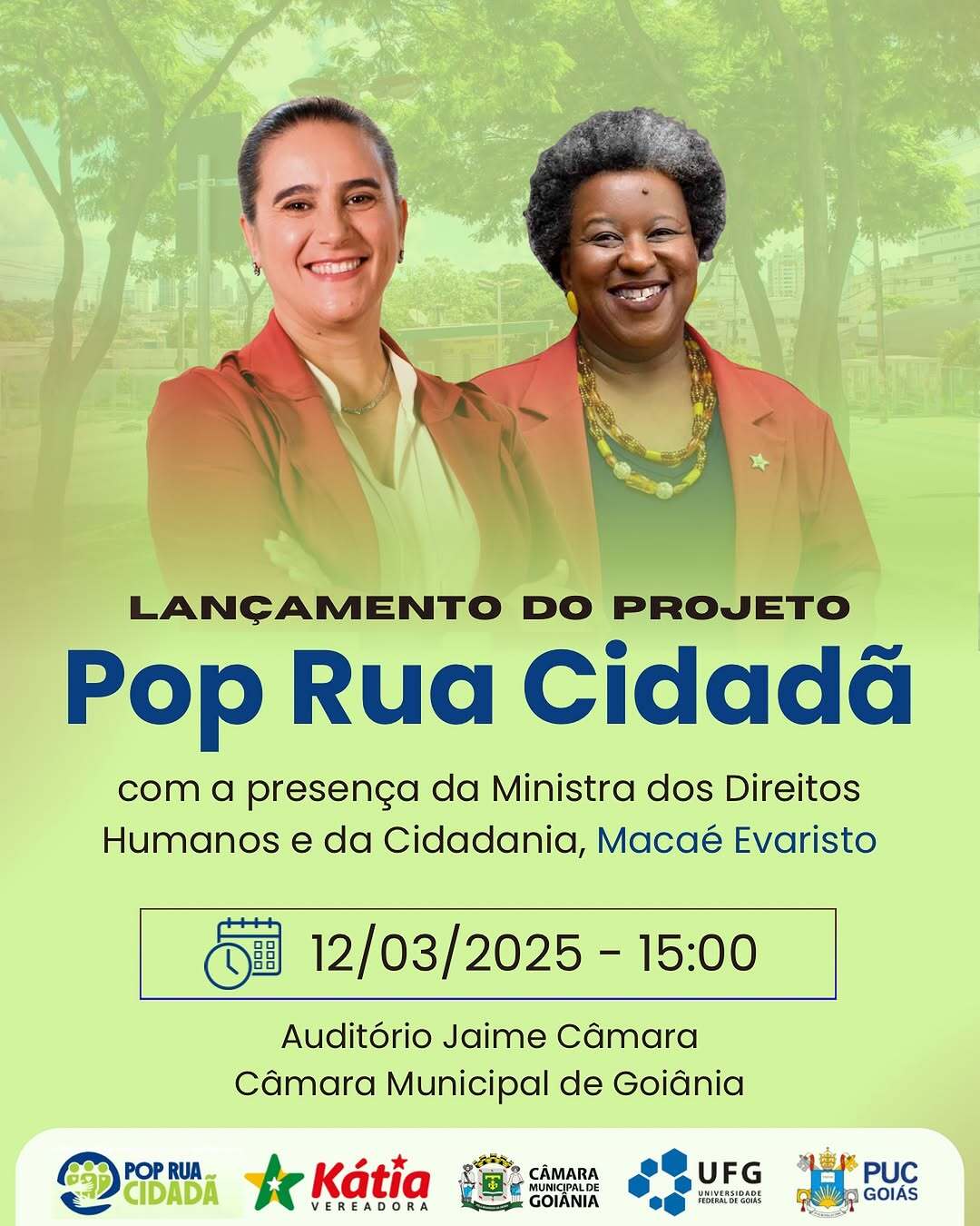 Kátia lança Projeto Pop Rua Cidadã ao lado da ministra dos Direitos Humanos e Cidadania