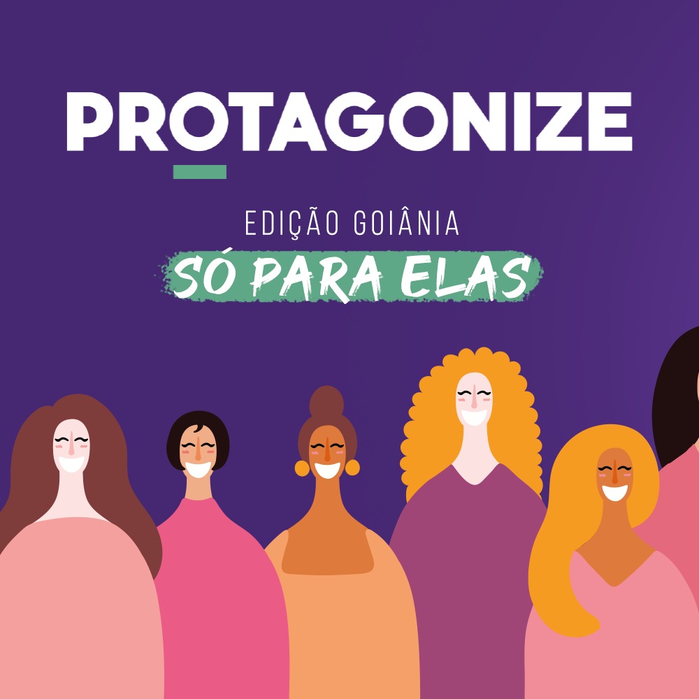  Edição do "Protagonize: só para elas" será realizado amanhã