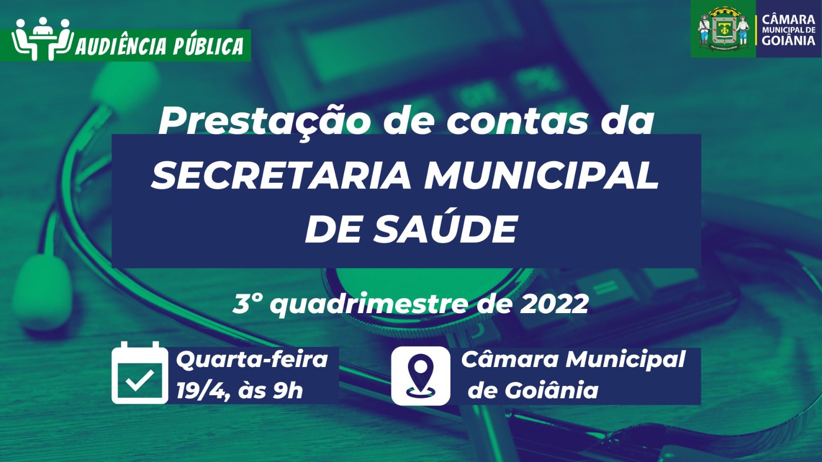 Audiência Pública: Prestação de Contas da Secretaria Municipal da Saúde (3º quadrimestre de 2022)