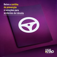 Lucas Kitão participa de elaboração de cartilha de prevenção a acidentes de trânsito